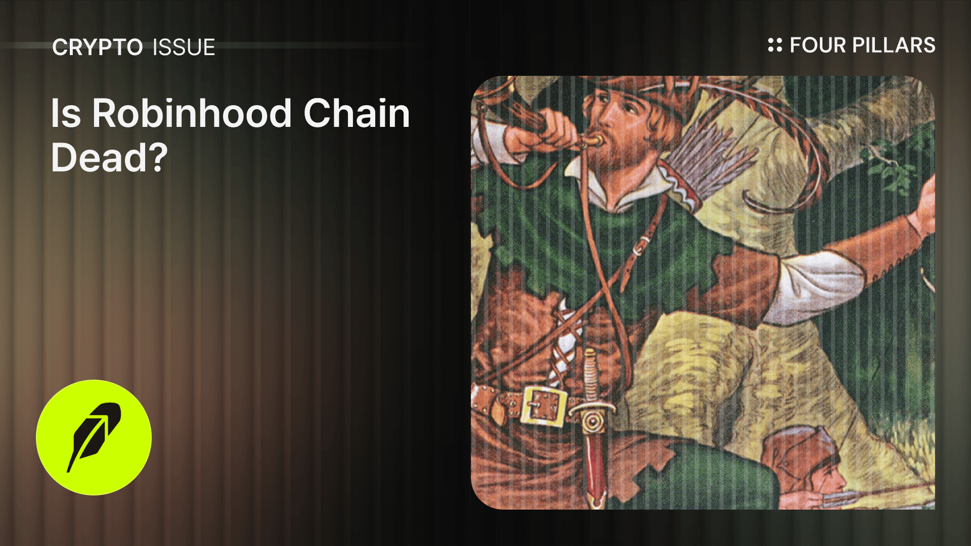 Is Robinhood Chain Dead?